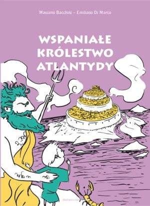 Wspaniałe Królestwo Atlantydy