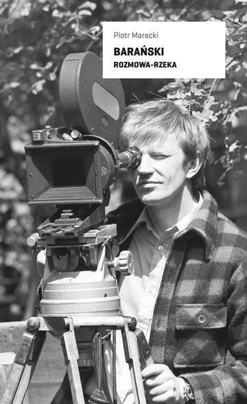 Barański. Rozmowa-rzeka