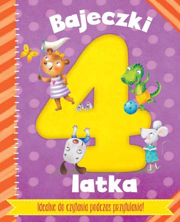 Bajeczki 4-latka rymowanki i bajeczki do zabawy z maluszkiem