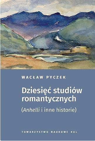 Dziesięć studiów romantycznych