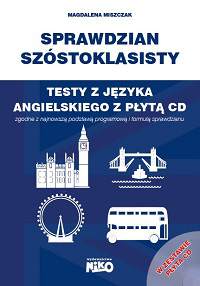 Testy z języka angielskiego sprawdzian szóstoklasisty + CD