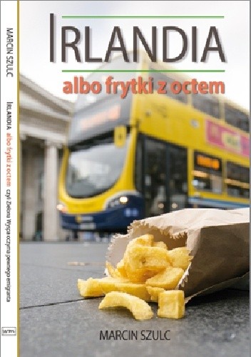 Irlandia albo frytki z octem