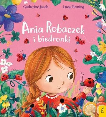 Okładka: Ania Robaczek i biedronki