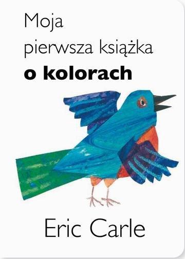 Okładka: Moja pierwsza książka o kolorach wyd. 6