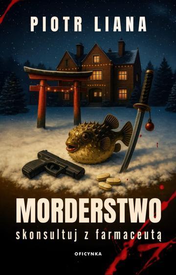 Morderstwo skonsultuj z farmaceutą