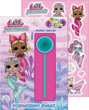 Podwodny świat. L.O.L. Surprise! Urocze zabawy