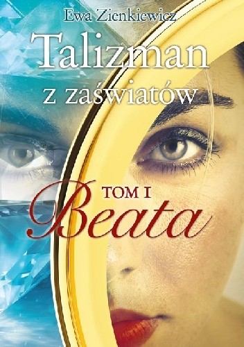Talizman z zaświatów. Beata