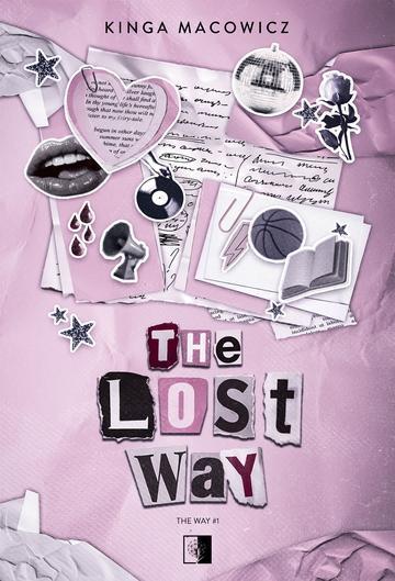 The Lost Way. The Way. Tom 1
