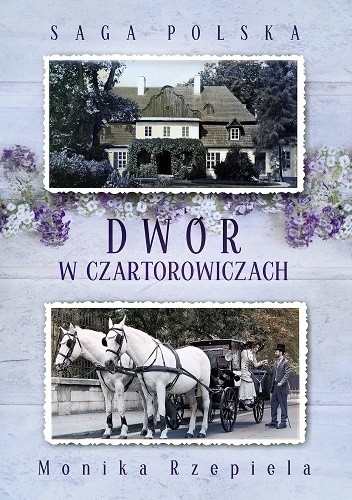 Dwór w Czartorowiczach