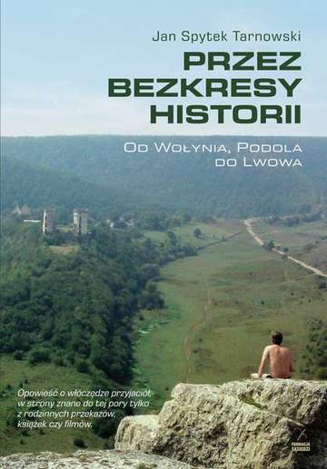 Przez bezkresy historii