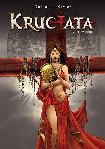 Krucjata # 4: Słupy ognia