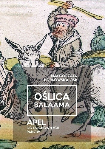 Oślica Balaama. Apel do duchownych panów