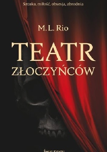 Teatr złoczyńców