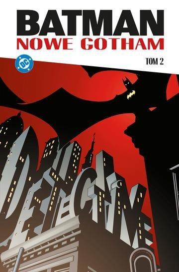 Okładka: Batman. Nowe Gotham. Tom 2