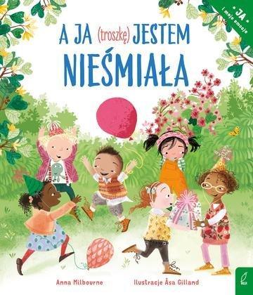 Okładka: A ja (troszkę) jestem nieśmiała. Ja i moje emocje
