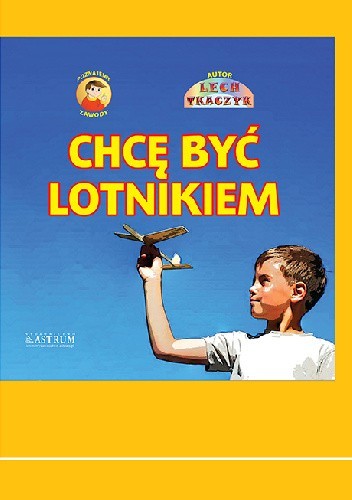 Chcę być lotnikiem
