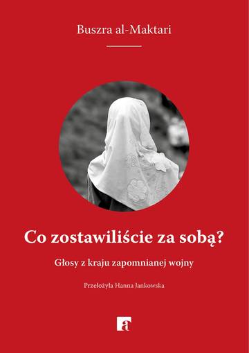 Co zostawiliście za sobą?