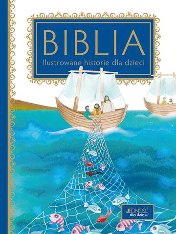 Biblia ilustrowane historie dla dzieci