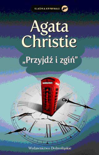 Przyjdź i zgiń wyd. 2018