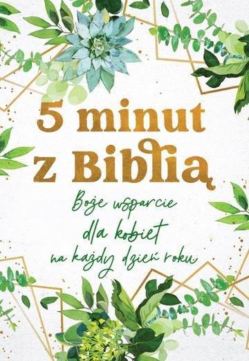 Okładka: 5 minut z Biblią. Boże wsparcie dla kobiet na każdy dzień roku