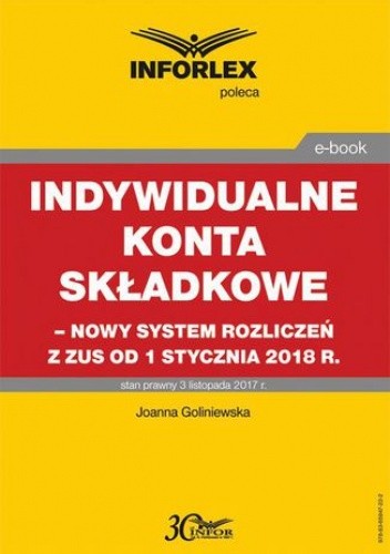 Indywidualne konta składkowe  nowy system rozliczeń z ZUS od 1 stycznia 2018