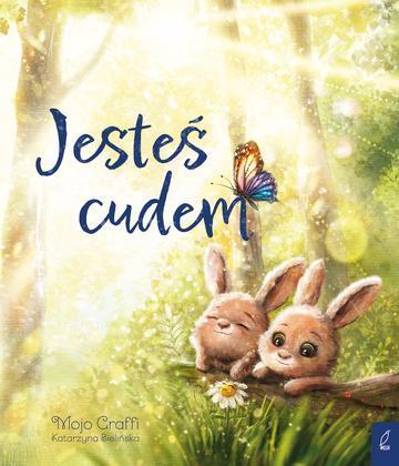 Jesteś cudem