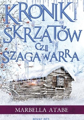 Kroniki skrzatów. Część II: Szagawarra