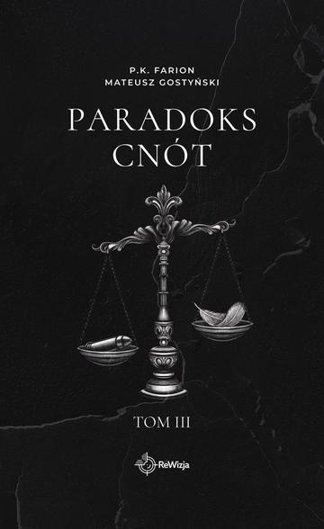 Paradoks Cnót. Tom 3