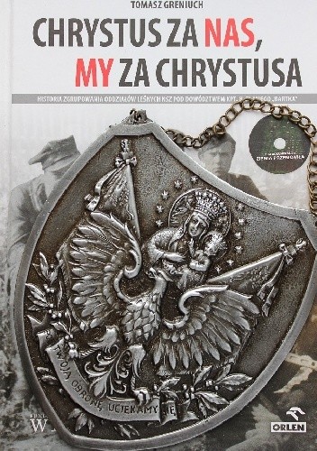 Chrystus za nas, my za Chrystusa