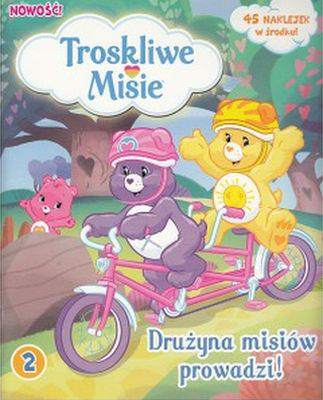 Drużyna misiów prowadzi troskliwe misie Tom 2