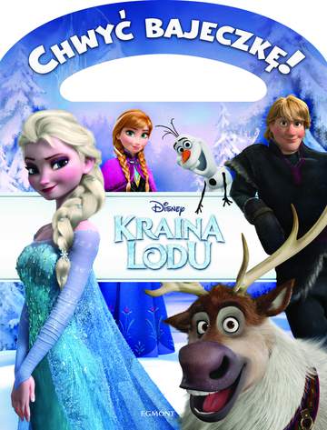 Kraina Lodu chwyć bajeczkę