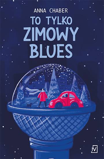 To tylko zimowy blues