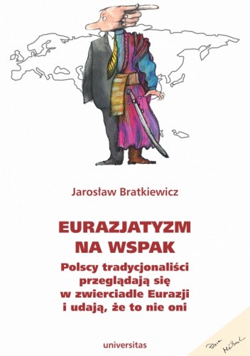 Eurazjatyzm na wspak.