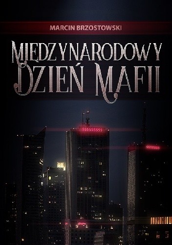 Międzynarodowy Dzień Mafii