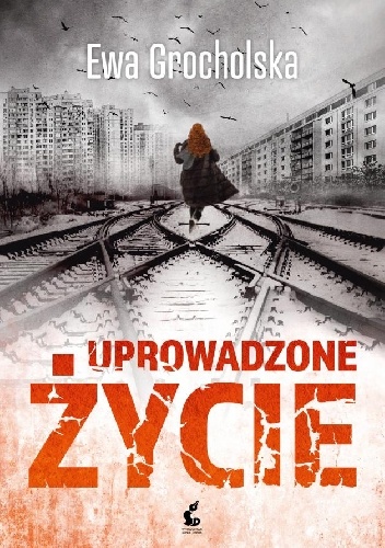 Uprowadzone życie