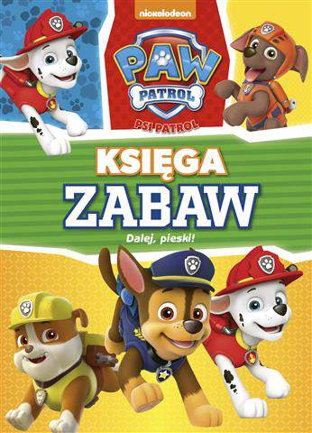 Dalej pieski Psi Patrol księga zabaw