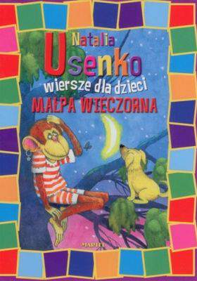 Małpa wieczorna wiersze dla dzieci
