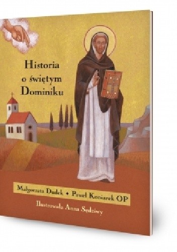 Historia o świętym Dominiku