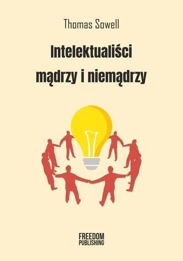 Okładka: Intelektualiści mądrzy i niemądrzy wyd. 2
