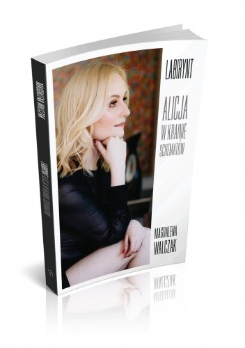 Labirynt - Alicja w Krainie Schematów
