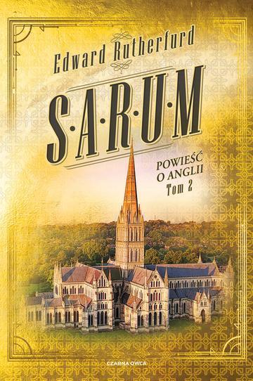 Sarum. Powieść o Anglii. Tom 2