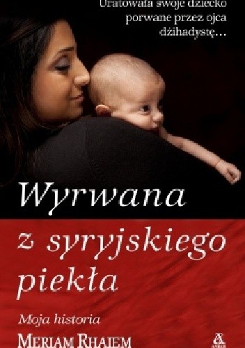 Wyrwana z syryjskiego piekła
