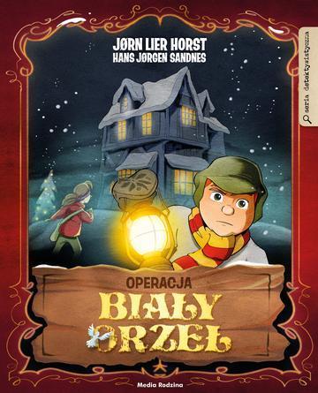 Biały Orzeł. Operacja