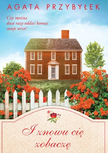 I znowu Cię zobaczę