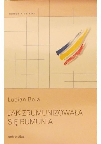 Jak zrumunizowała się Rumunia