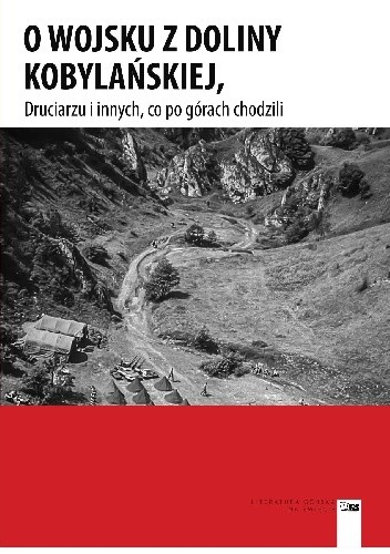 O wojsku kobylańskim, Druciarzu i innych, co po górach chodzili