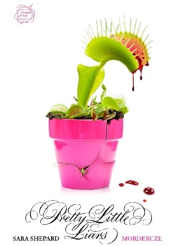 Pretty Little Liars. Mordercze