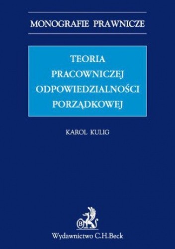 Teoria pracowniczej odpowiedzialności porządkowej