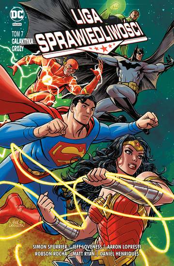 Galaktyka grozy. Liga Sprawiedliwości. Tom 7
