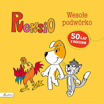 Reksio wesołe podwórko wyd. 2